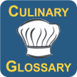 Culinary Glossary