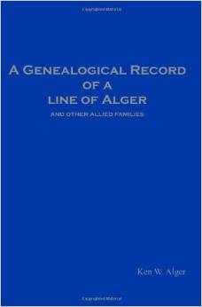 A Genealogical Record of a Line of Alger